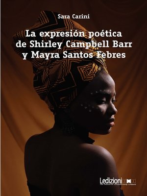 cover image of La expresión poética de Shirley Campbell Barr y Mayra Santos Febres